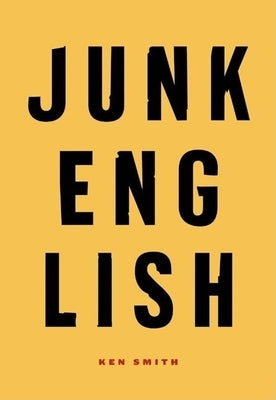 Junk English by Smith, Ken