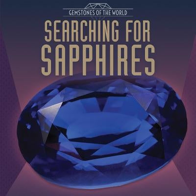 Searching for Sapphires by Dellaccio, Tanya