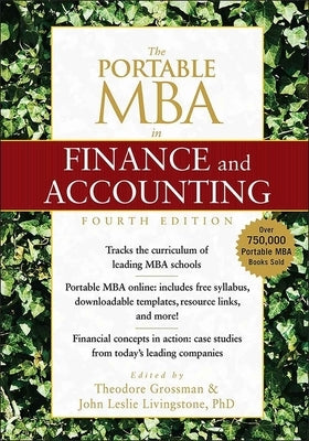 The Portable MBA in Finance and Accounting by Grossman, Theodore
