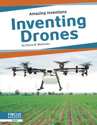 Inventing Drones by B, Donna