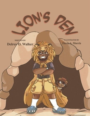 Lion's Den: Volume 2 by Walker, Delroy O.