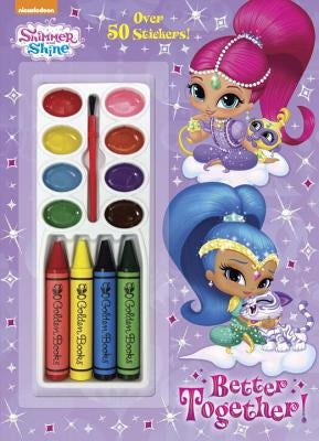 Better Together! (Shimmer and Shine) [With Four Chunky Crayons] by Chlebowski, Rachel