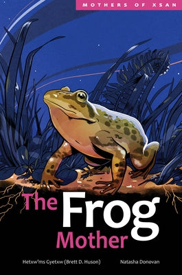 The Frog Mother by Huson