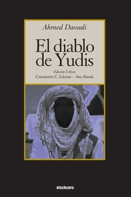 El diablo de Yudis by Daoudi, Ahmed