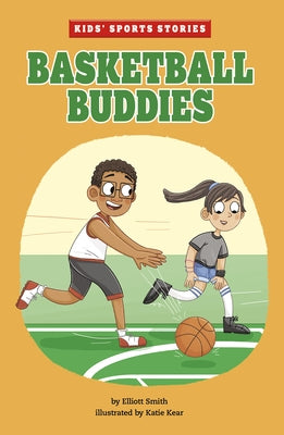 Basketball Buddies by Smith, Elliott
