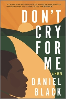 Don't Cry for Me by Black, Daniel