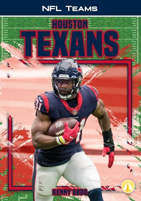 Houston Texans by Abdo, Kenny
