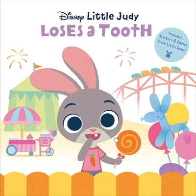 Little Judy Loses a Tooth (Disney Zootopia) by Random House Disney