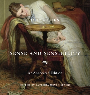 Sense and Sensibility: An Annotated Edition by Austen, Jane