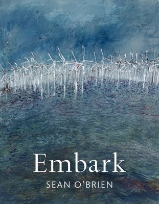 Embark by O'Brien, Sean