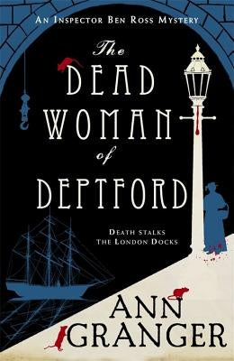 The Dead Woman of Deptford by Granger, Ann