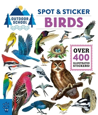 Outdoor School: Spot & Sticker Birds by Odd Dot