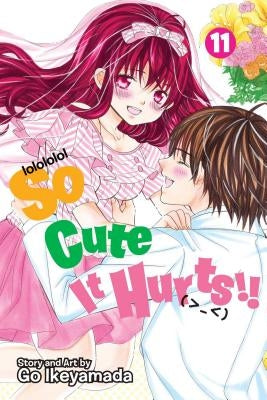 So Cute It Hurts!!, Vol. 11, 11 by Ikeyamada, Go