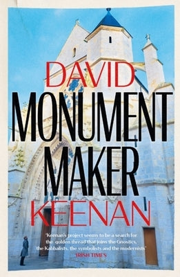Monument Maker by Keenan, David