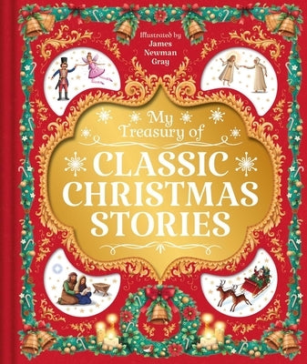 My Treasury of Classic Christmas Stories: With 4 Stories by Igloobooks