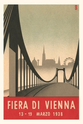 Vintage Journal Poster for Vienna Fair, Austria by Found Image Press