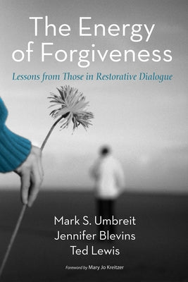 The Energy of Forgiveness by Umbreit, Mark S.