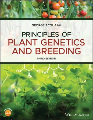 Principles of Plant Genetics and Breeding by Acquaah, George