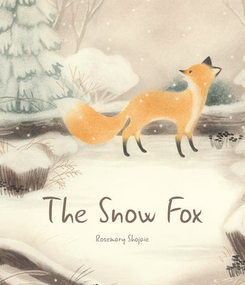 The Snow Fox by Shojaie, Rosemary