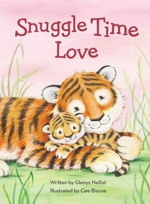 Snuggle Time Love by Nellist, Glenys