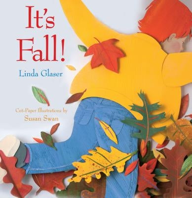 It's Fall! by Glaser, Linda