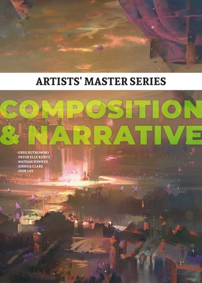 Artists' Master Series: Composition & Narrative by 3dtotal Publishing