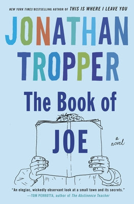 The Book of Joe by Tropper, Jonathan