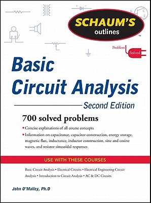 Schaum's Outline of Basic Circuit Analysis by O'Malley, John