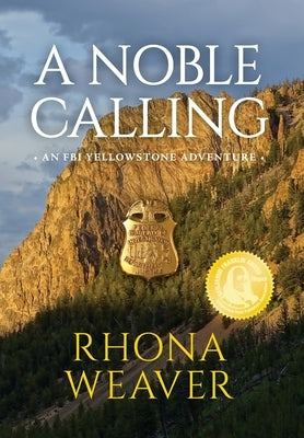 A Noble Calling by Weaver, Rhona