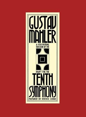 Symphony No. 10: Full Score by Mahler, Gustav
