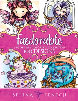 Faedorables Coloring Collection: 100 Designs by Fenech, Selina
