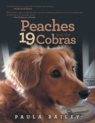 Peaches and the 19 Cobras by Bailey, Paula