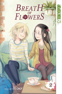 Breath of Flowers, Volume 2: Volume 2 by Caly