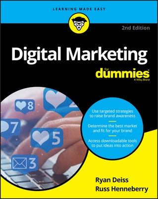 Digital Marketing for Dummies by Deiss, Ryan