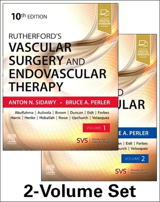 Rutherford's Vascular Surgery and Endovascular Therapy, 2-Volume Set by Sidawy, Anton P.