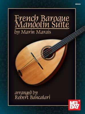 French Baroque Mandolin Suite by Bancalari, Robert