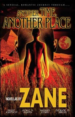 Another Time, Another Place by Zane