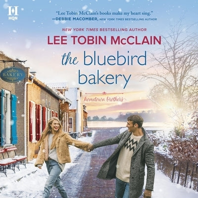 The Bluebird Bakery by McClain, Lee Tobin