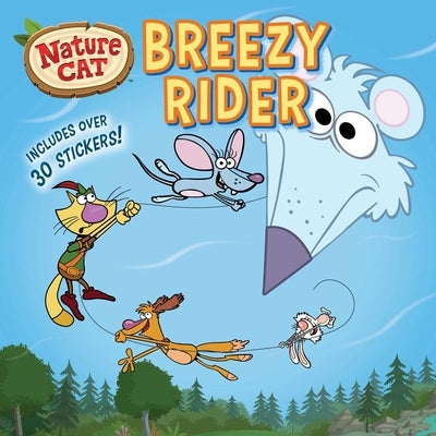 Nature Cat: Breezy Rider by Spiffy Entertainment