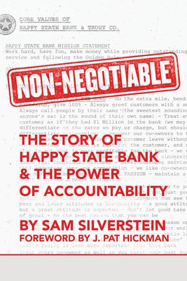 Non-Negotiable: The Story of Happy State Bank & the Power of Accountability by Silverstein, Sam