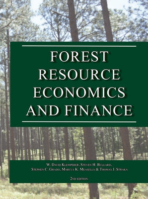 Forest Resource Economics and Finance by Klemperer, W. David