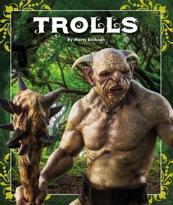 Trolls by Erickson, Marty