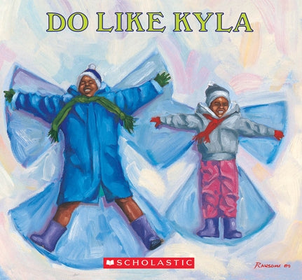 Do Like Kyla by Johnson, Angela