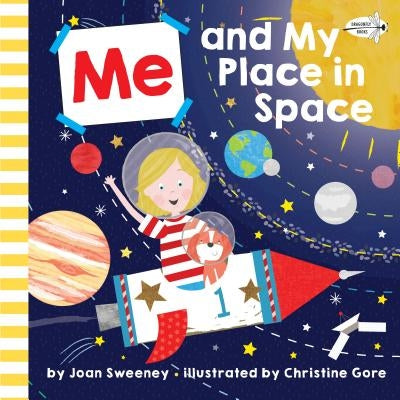 Me and My Place in Space by Sweeney, Joan
