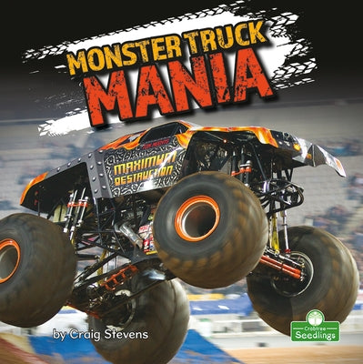 Monster Truck Mania by Stevens, Craig
