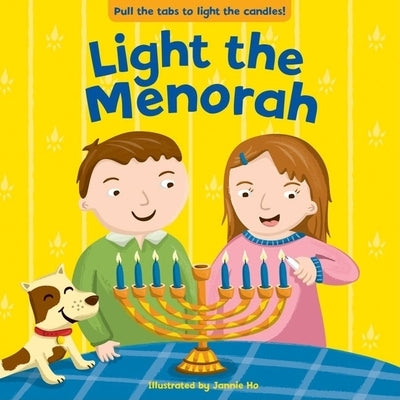 Light the Menorah by Ho, Jannie