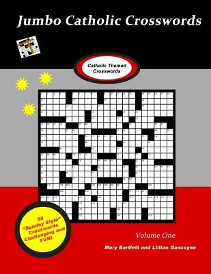 Jumbo Catholic Crossword Puzzles by Bartlett, Mary