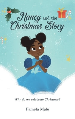 Nancy and the Christmas Story by Malu, Pamela