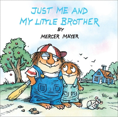 Just Me and My Little Brother: A Book of Parables by Mayer, Mercer