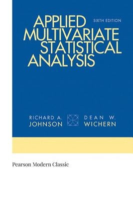 Applied Multivariate Statistical Analysis (Classic Version) by Johnson, Richard A.